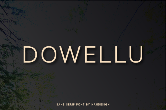 Dowellu: A Distinct Sans Serif Font for Editorial Design