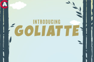 Goliatte: A Bold Sans Serif Font for Branding
