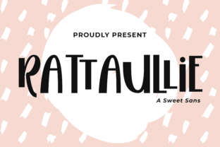 Rattaullie: A Sweet Sans Serif Font for Branding